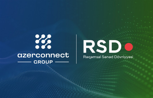“Azerconnect Group” RSD sisteminə qoşulan ilk özəl telekommunikasiya şirkəti olub