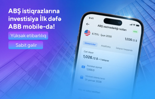 ABB mobile tətbiqində ABŞ istiqrazlarına  investisiya imkanı!