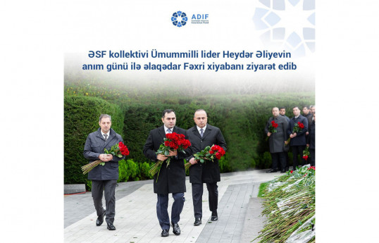ƏSF kollektivi Ümummilli lider Heydər Əliyevin anım günü ilə əlaqədar Fəxri xiyabanı ziyarət edib