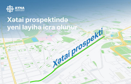 Bakının Xətai prospektində hərəkət təkmilləşdirilir
