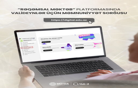 Bakıda dövlət məktəblərində valideyn məmnuniyyətinə dair onlayn sorğu keçirilir