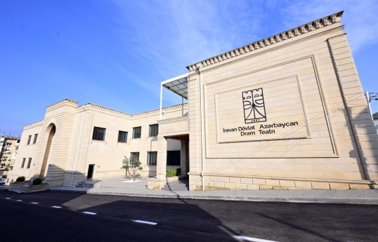 İrəvan Dövlət Azərbaycan Dram Teatrının binası istifadəyə verilib