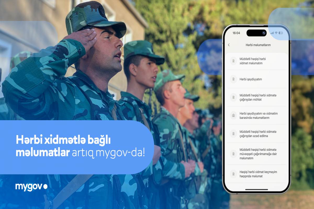 Hərbi xidmətlə bağlı məlumatlar “mygov"a inteqrasiya olunub