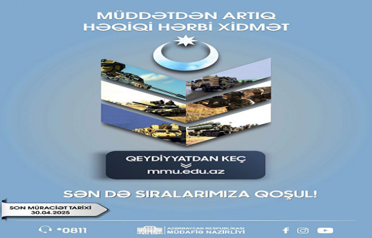 Müdafiə Nazirliyi müddətdən artıq həqiqi hərbi xidmətə qəbul elan edir