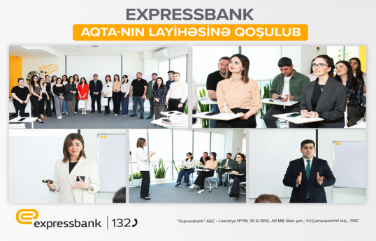 Expressbank AQTA-nın layihəsinə qoşulub