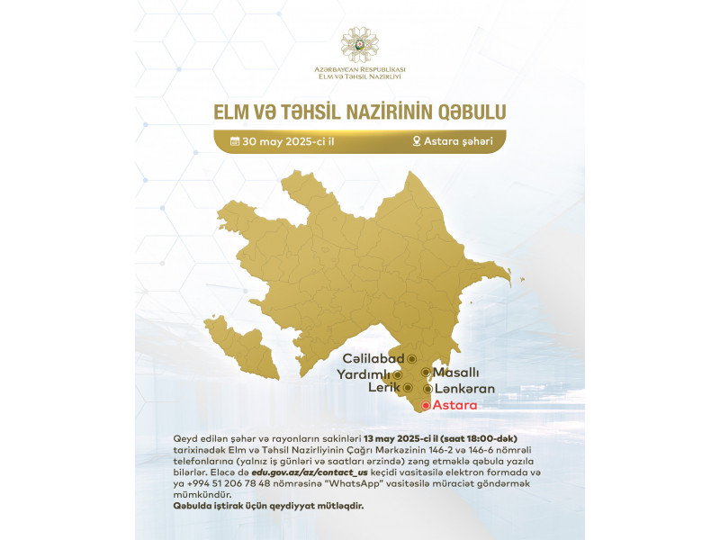 Elm və təhsil naziri Astarada vətəndaşları qəbul edəcək