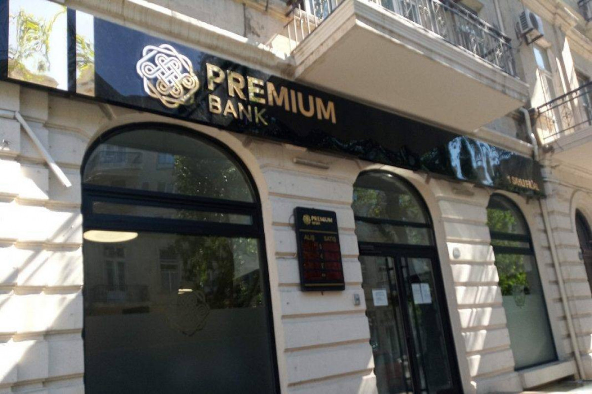 "Premium Bank"ın İdarə Heyətinin sədri vəzifəsindən ayrılıb