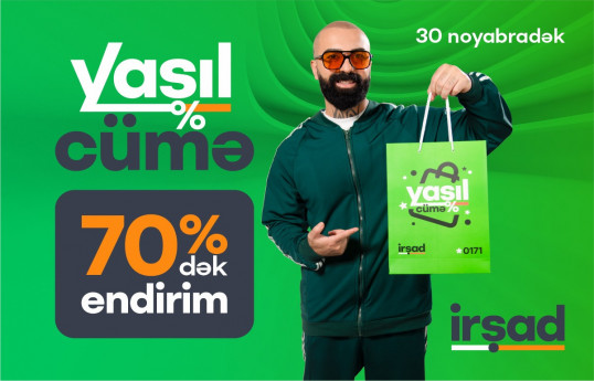 İrşad-da - Yaşıl Cümə  başladı