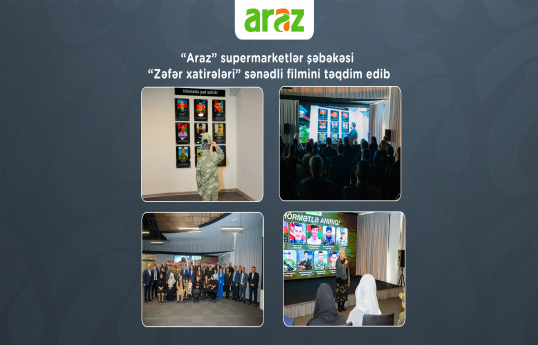 “Araz” supermarketlər şəbəkəsi “Zəfər xatirələri” sənədli filmini təqdim edib - FOTO 