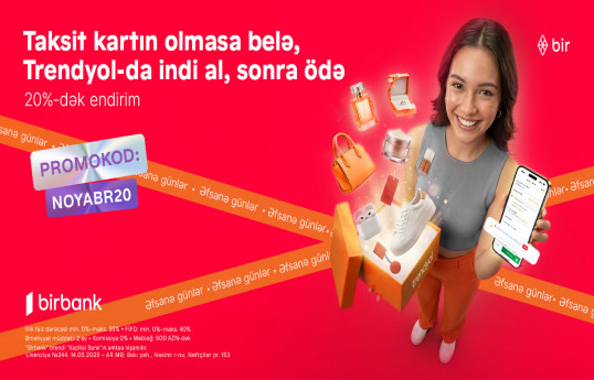Birbank-la “Əfsanə günlər”də 20%-dək endirimdən faydalanın