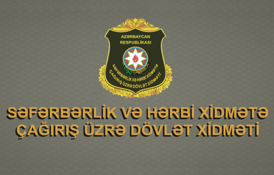 Səfərbərlik Xidməti korrupsiya ilə bağlı 75 əməkdaş barədə Baş Prokurorluğa müraciət edib