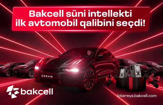Bakcell süni intellekti ilk avtomobil qalibini seçib