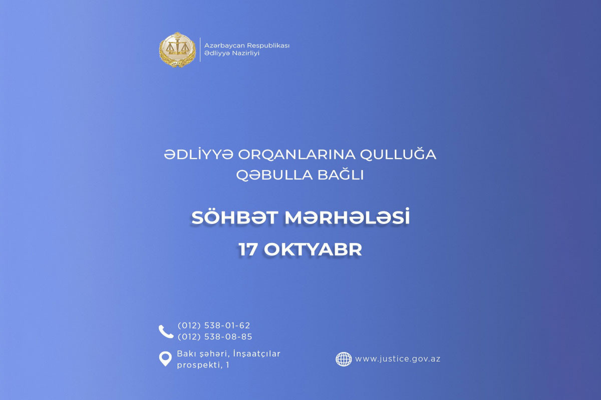 Ədliyyə orqanlarına qəbulla bağlı müsabiqənin ikinci mərhələsi başlayır