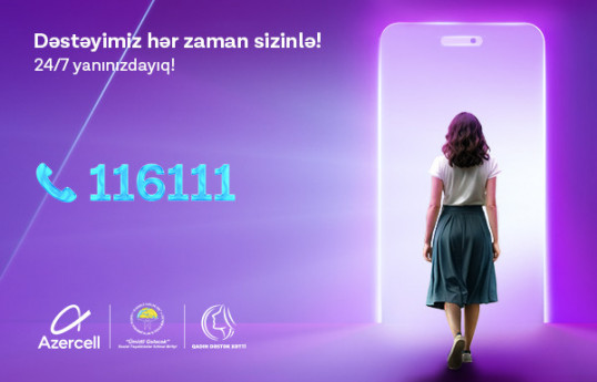 "Azercell"in təşəbbüsü ilə yaradılan “Qadın Dəstək Xətti”nə müraciətlər 1094-ə çatıb