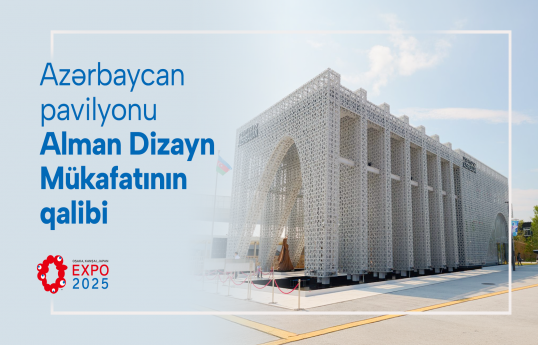 Osakadakı Azərbaycan pavilyonu Alman Dizayn Mükafatının qalibi olub