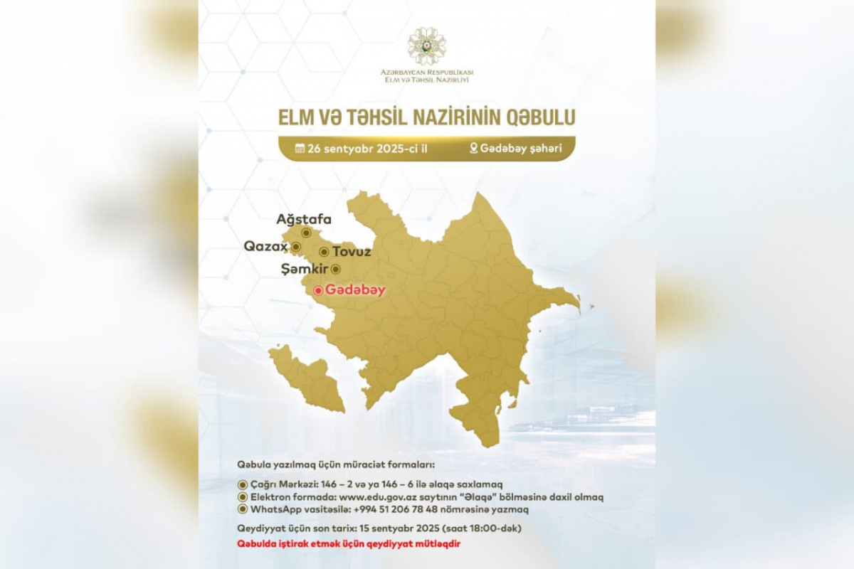 Elm və təhsil naziri Gədəbəydə vətəndaşları qəbul edəcək