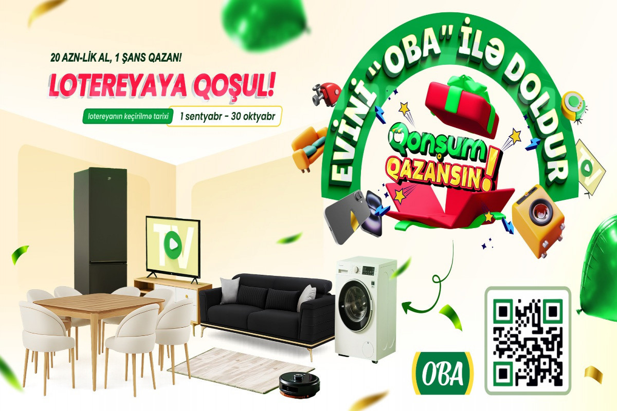 Lotereyada iştirak et, Evini “OBA” ilə doldur! - VİDEO 