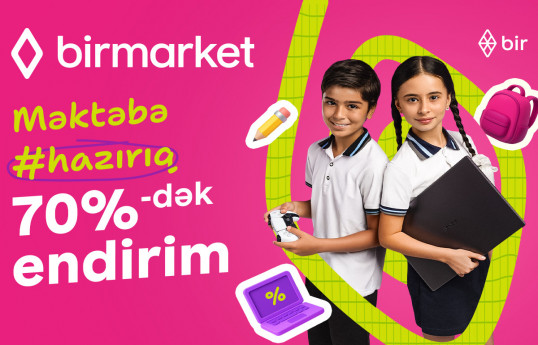 Birmarket yeni mövsüm kampaniyasına start verib