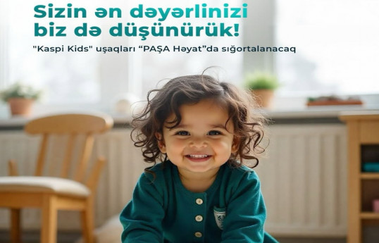 Uşaqların sağlam gələcəyi üçün – PAŞA Həyat və "Kaspi Kids" birlikdə