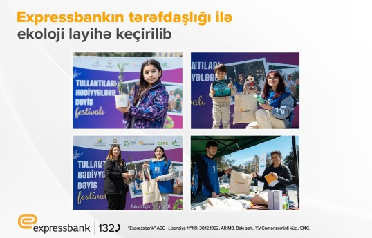 Expressbank növbəti ekoloji layihəyə tərəfdaşlıq edib