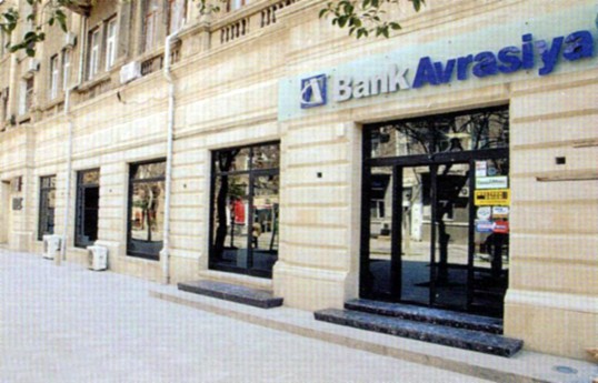 "Bank Avrasiya" maliyyə hesabatını açıqlayıb