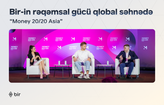 Bir Azərbaycanın rəqəmsal transformasiya təcrübəsini “Money20/20 Asia 2026” qlobal səhnəsinə daşıdı