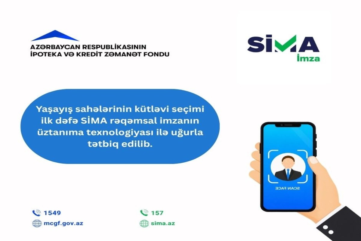 Yaşayış sahələrinin kütləvi seçimi ilk dəfə SİMA rəqəmsal imzanın üztanıma texnologiyası ilə tətbiq edilib