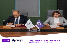 "Azər-Türk Bank" və “YAŞAT” Fondu əməkdaşlıq sənədi imzalayıb