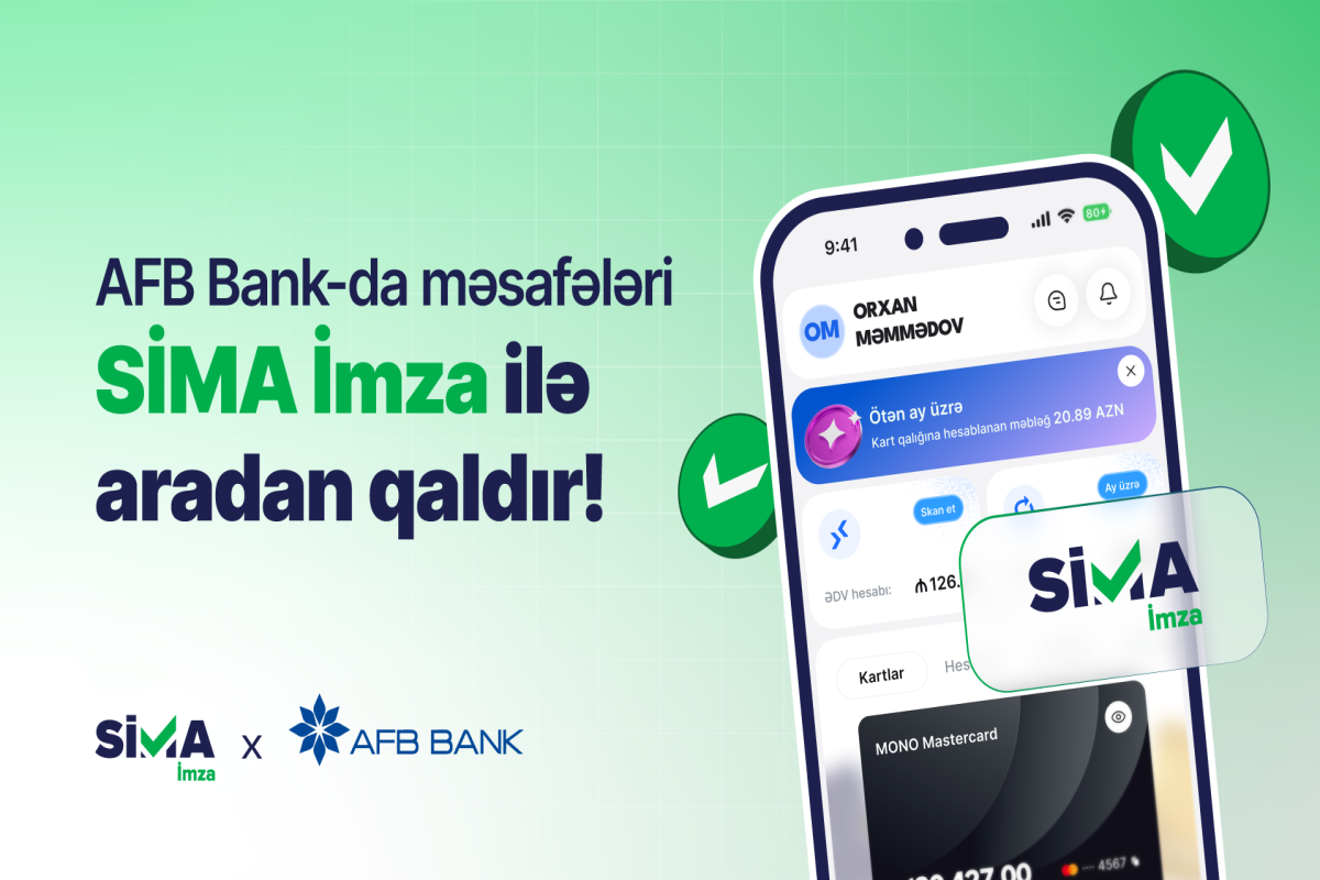 “SİMA İmza” AFB Bank-ın rəqəmsal xidmətlərinə inteqrasiya olunub