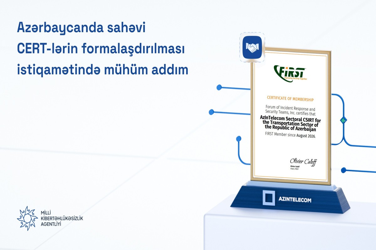 "AzInTelecom" kibertəhlükəsizlik sahəsində beynəlxalq nüfuza malik təşkilata üzv qəbul edilib