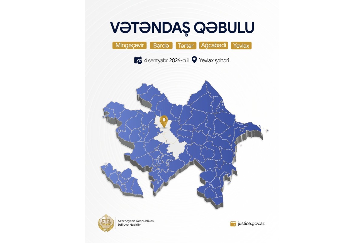 Ədliyyə naziri Yevlaxda vətəndaşları qəbul edəcək