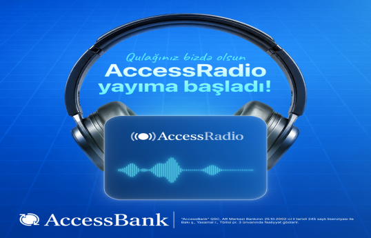"AccessBank"da yeni dalğa – AccessRadio artıq yayımda!