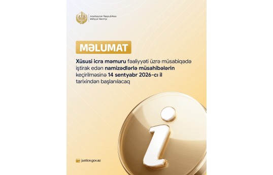 Xüsusi icra məmuru olmaq istəyənlər üçün müsahibə mərhələsi başlayır