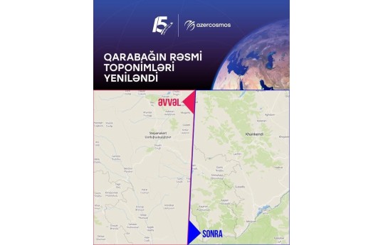 Qarabağın rəsmi toponimləri rəqəmsal xəritədə yenilənib