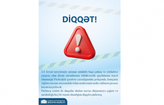 Pirəkəşkül və Ağdərədə istifadəyə yararsız döyüş sursatları məhv ediləcək