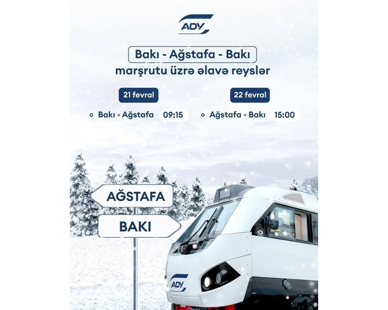 Bakı-Ağstafa-Bakı istiqamətində əlavə qatar reysləri təyin edilib - CƏDVƏL 