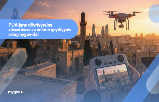 Mülki PUA-ların dövriyyəsinə icazə "mygov" üzərindən verilir