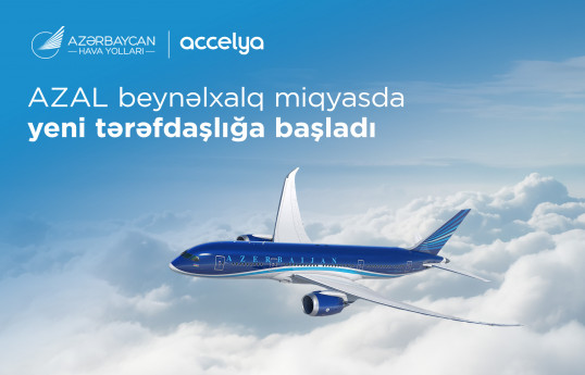 AZAL pərakəndə satış üzrə NDC strategiyasının inkişafı üçün “Accelya” ilə əməkdaşlığa başlayır