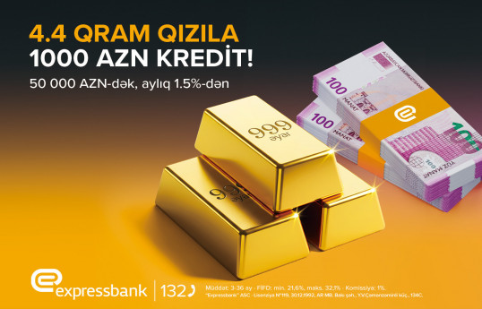 Sərfəli şərtlərlə qızıl təminatlı kredit