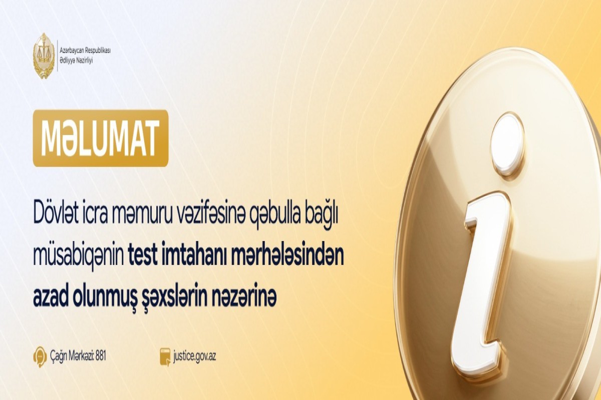 Ədliyyə Nazirliyi dövlət icra məmuru vəzifəsinə qəbulla bağlı məlumat yayıb