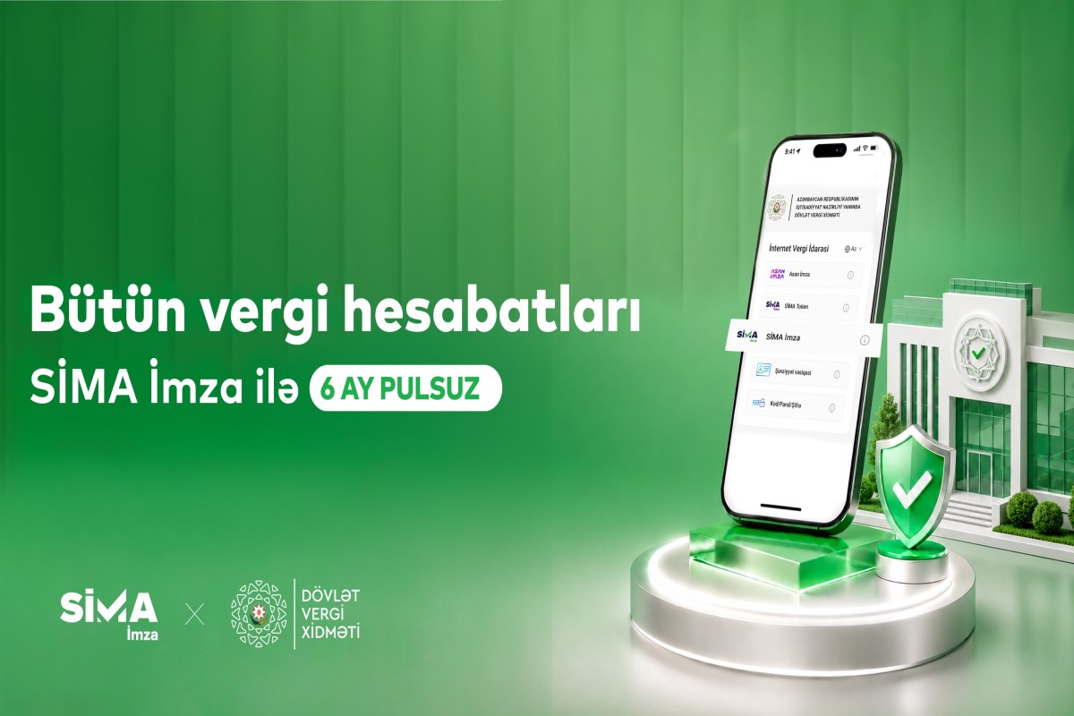 “SİMA İmza” ilə bütün vergi xidmətləri cibinizdə!