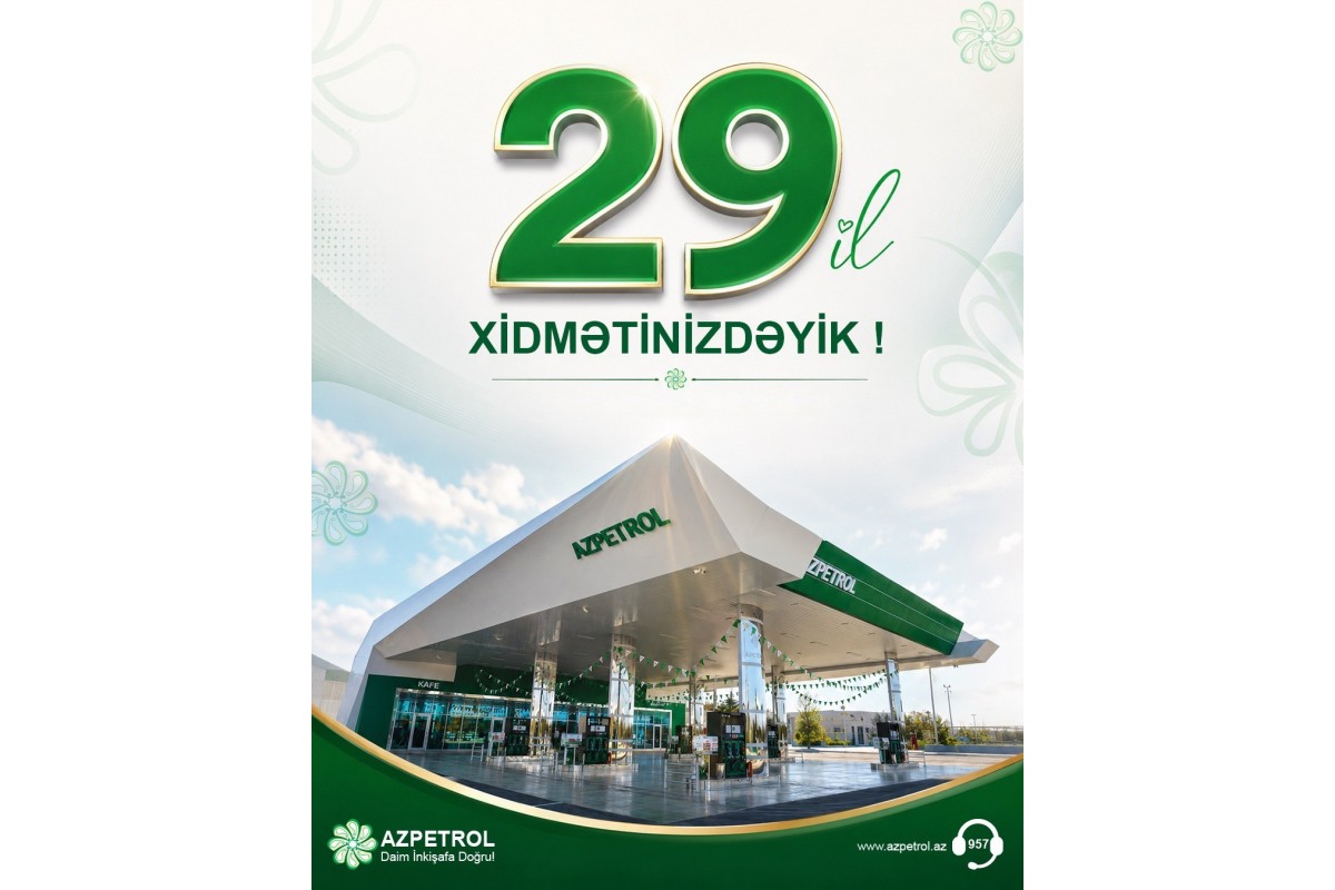 “Azpetrol” şirkəti 29 yaşını qeyd edir