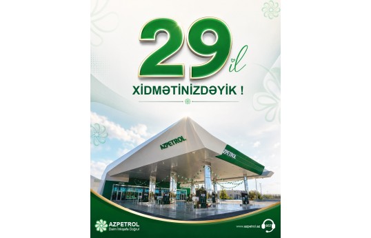 “Azpetrol” şirkəti 29 yaşını qeyd edir