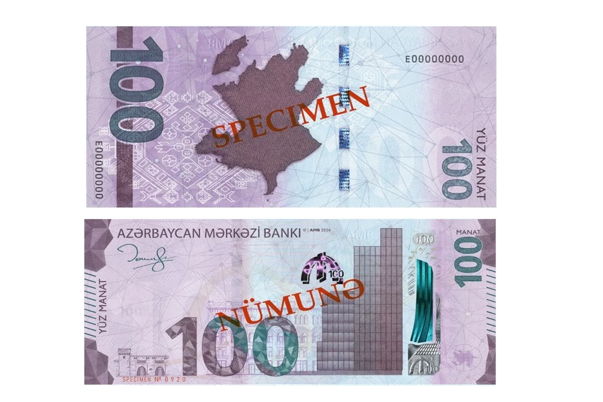 Bu gündən Azərbaycanda yeni 100 manatlıq əskinaslar tədavülə buraxılır