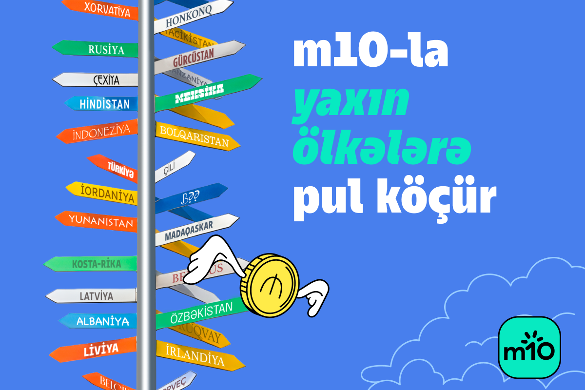 m10 ilə 140-dan çox ölkəyə anında beynəlxalq pul köçürmələri  - <span class="red_color">sürətli, birbaşa, komissiyasız