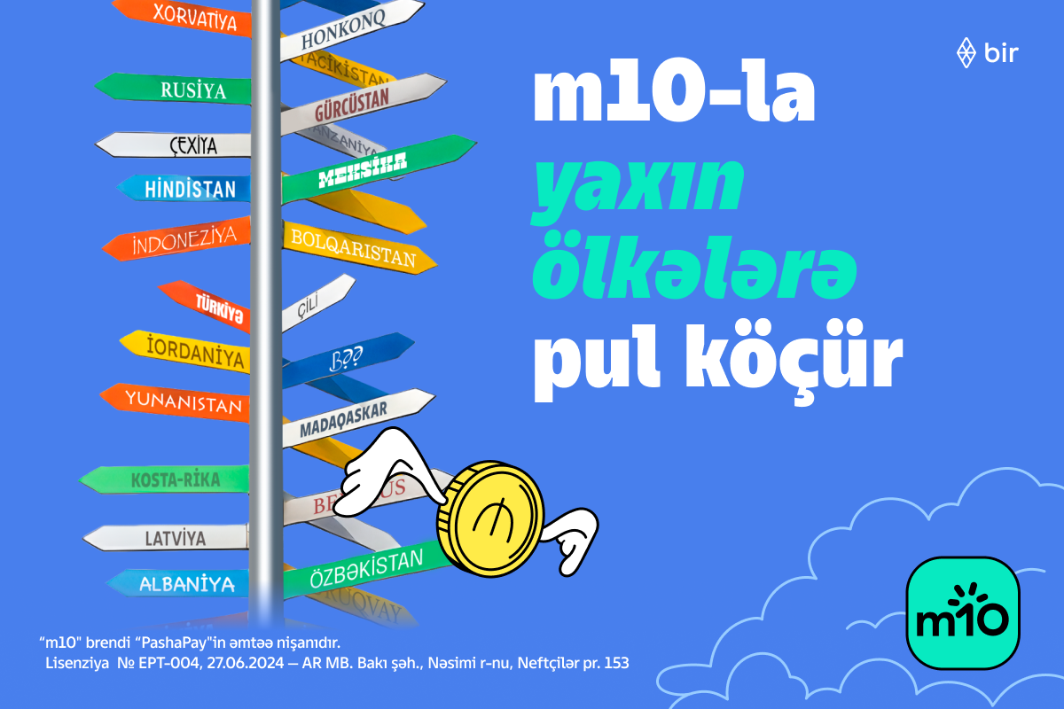 m10 ilə 140-dan çox ölkəyə anında beynəlxalq pul köçürmələri  - sürətli, birbaşa, komissiyasız 