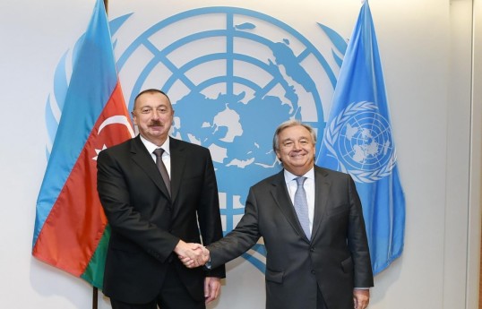 Azərbaycan Prezidenti İlham Əliyev,  BMT Baş katibi Antonio Quterreş