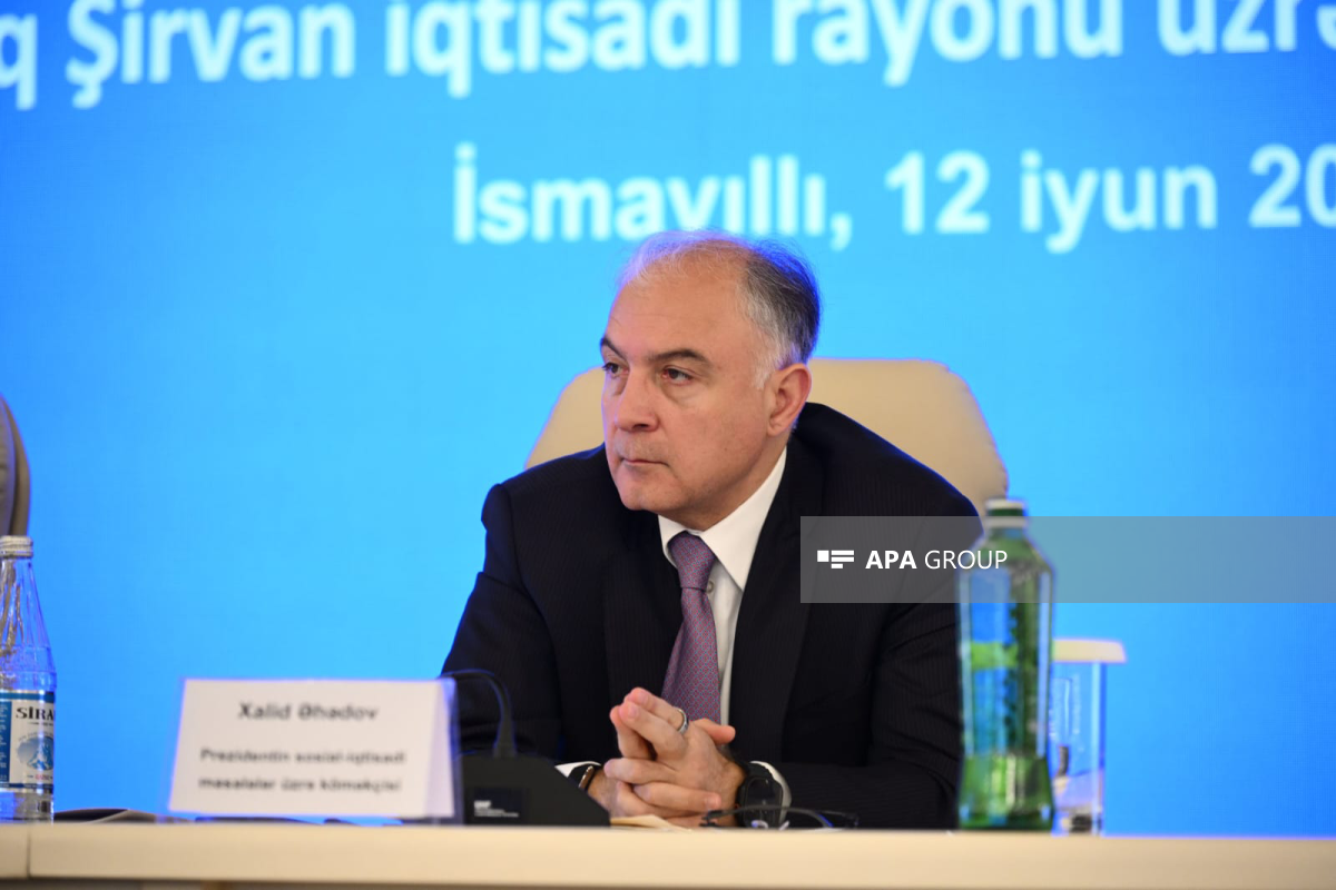 Azərbaycan Prezidentinin sosial-iqtisadi məsələlər üzrə köməkçisi Xalid Əhədov