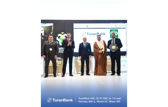 TuranBank Özəl Sektorun İnkişafı üzrə İslam Korporasiyası ilə 15 mln. dollar həcmində niyyət bəyannaməsi imzalayıb