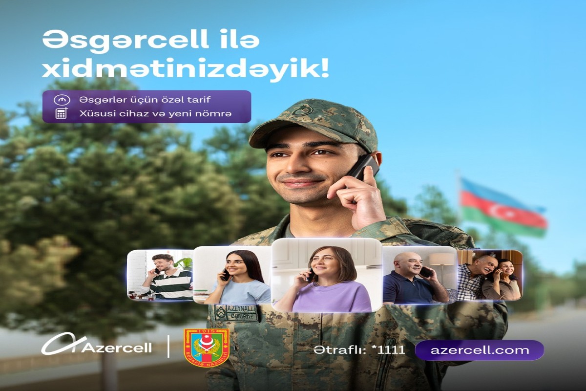 Azercell Silahlı Qüvvələr Günü münasibətilə “Əsgərcell”i istifadəyə verir